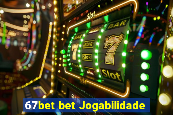 67bet bet Jogabilidade